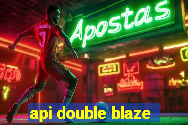 api double blaze